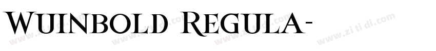 Wuinbold Regula字体转换